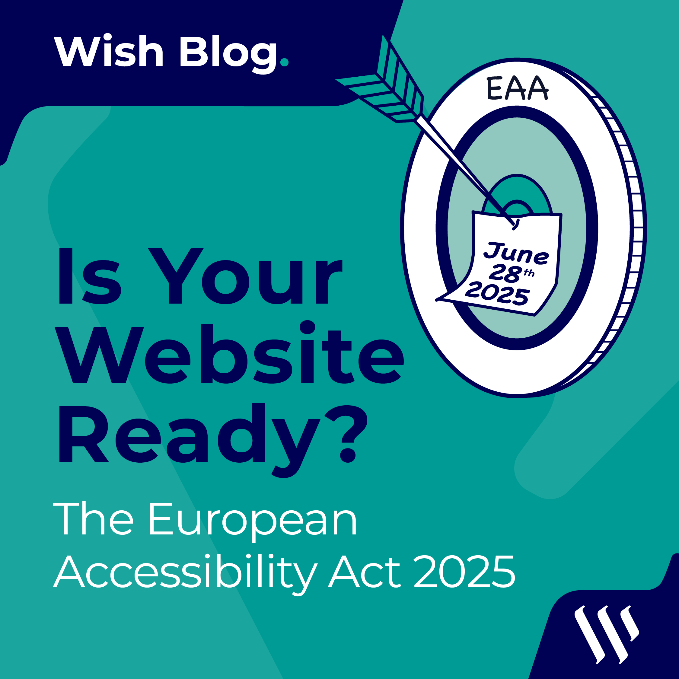 Infographic displaying a target board with a dart pinning a post it of the EAA deadline date