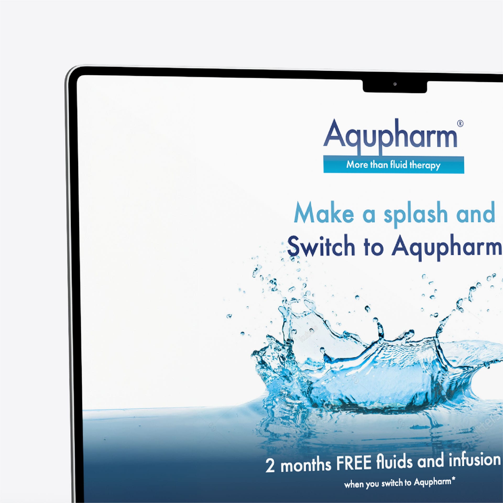 Aqupharm ad with the text “Make a splash and Switch to Aqupharm” and “2 months FREE fluids and infusion”.
